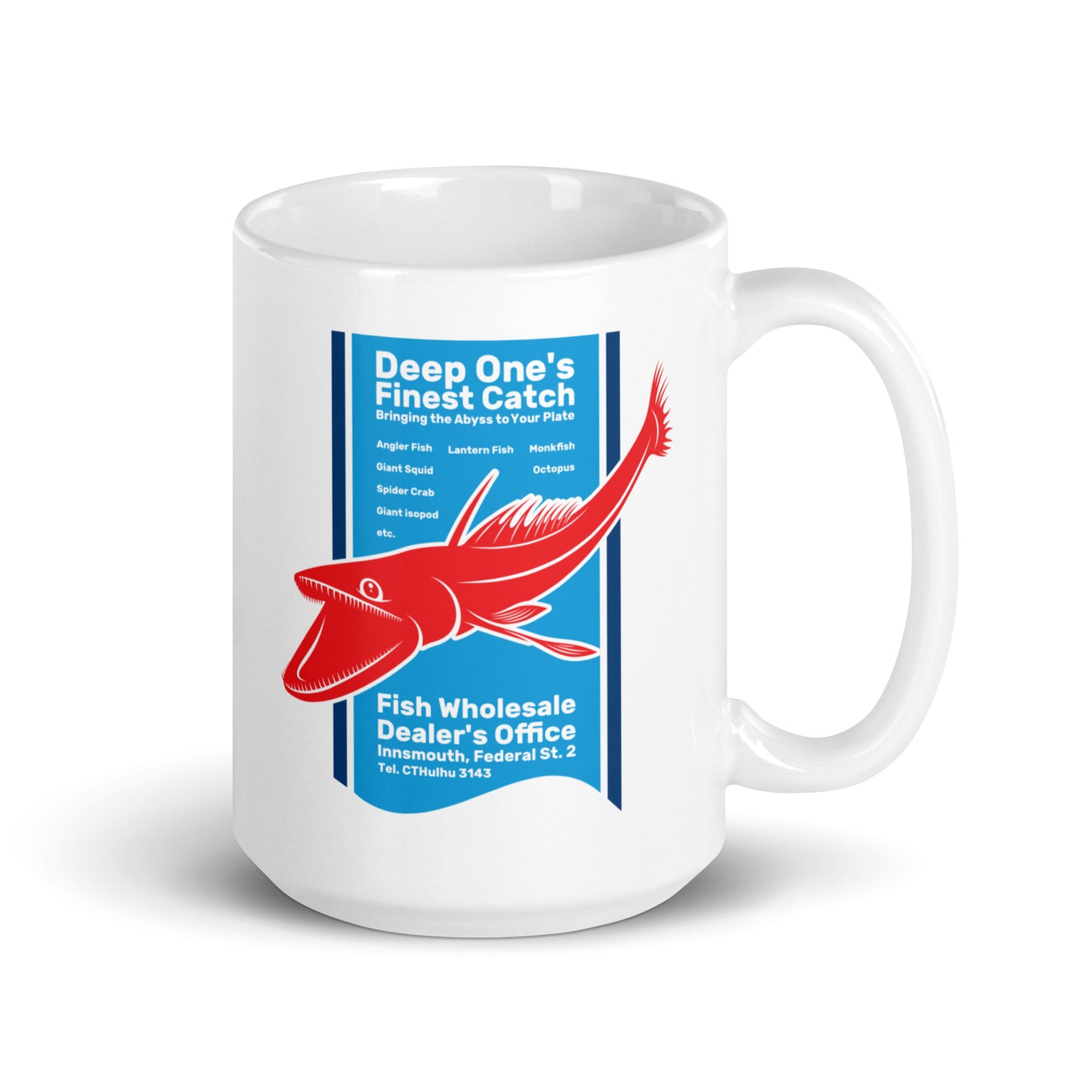 Deep One's Finest Catch Innsmouth Fish Wholesaler Tasse blanche brillante